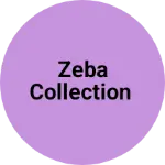 Business logo of Zeba collection