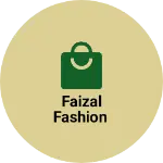 Business logo of Faizal fashion