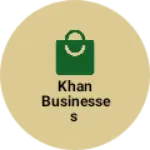 Business logo of Khan businesses