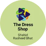 Business logo of The Dress Shop