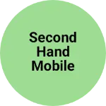 Business logo of Second hand mobile shop