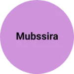 Business logo of Mubssira