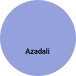 Business logo of Azadali