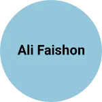 Business logo of Ali faishon