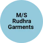 Business logo of M/S RUDHRA GARMENTS