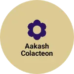 Business logo of Aakash colacteon
