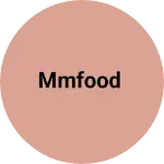 Business logo of Mmfood