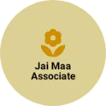 Business logo of Jai Maa Associate