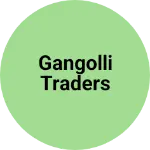 Business logo of Gangolli traders