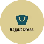 Business logo of Rajput dress