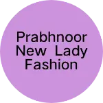Business logo of Prabhnoor new lady fashion point
