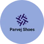 Business logo of Parvej shoes