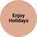 Business logo of Enjoy holidays