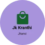 Business logo of Jk kranthi