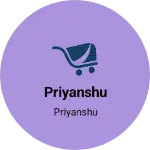 Business logo of Priyanshu
