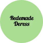 Business logo of Redemade deress
