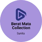 Business logo of Berat mata collection