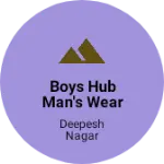 Business logo of Boys hub man's wear