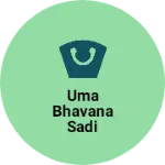 Business logo of Uma bhavana sadi