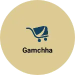Business logo of Gamchha
