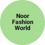 Business logo of Noor fashion world