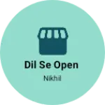 Business logo of Dil se open