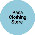 Business logo of Pasa clothing store