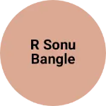 Business logo of R sonu bangle