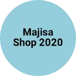 Business logo of Majisa shop 2020