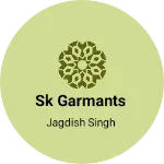 Business logo of Sk garmants