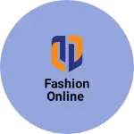 Business logo of Fashion online