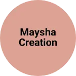 Business logo of Maysha creation
