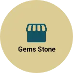 Business logo of Gems stone