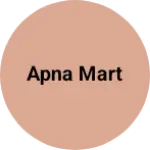 Business logo of Apna Mart