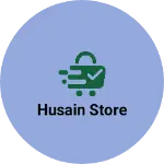 Business logo of Husain Store