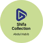 Business logo of Shifa Collection