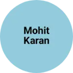 Business logo of Mohit karan
