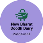 Business logo of New Bharat Doodh Dairy