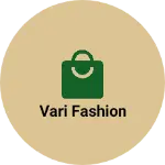 Business logo of vari fashion