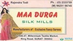 Business logo of Maa durga silk mills