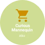 Business logo of Curious mannequin