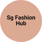 Business logo of Sg fashion hub
