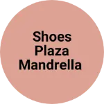Business logo of Shoes Plaza Mandrella