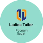 Business logo of Ladies Tailor