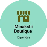 Business logo of Minakshi boutique
