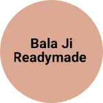 Business logo of Bala ji readymade