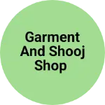 Business logo of Garment and shooj shop