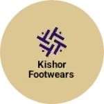 Business logo of Kishor footwears