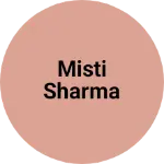 Business logo of Misti sharma
