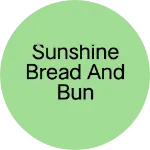 Business logo of Sunshine Bread and Bun